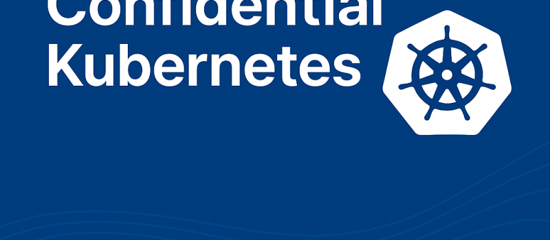 Title image confidential kubernetes